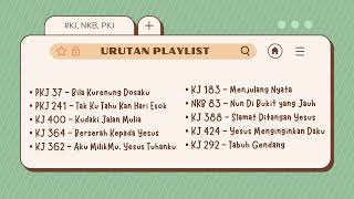 Download lagu Playlist Lagu Rohani Kristen KJ, NKB, PKJ mp3 Download lagu Playlist Lagu Rohani Kristen KJ, NKB, PKJ mp3