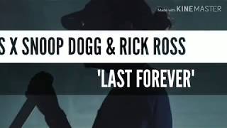 Russ x Snoop Dogg &amp; Rick Ross - Last Forever (SUBTITULOS ESPAÑOL &amp; LYRICS)