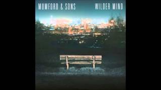 Mumford &amp; Sons - Hot Gates - Lyrics
