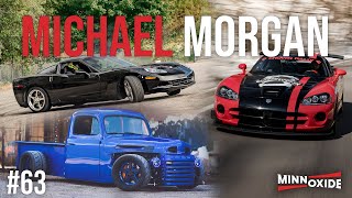 63. Why It's Hard To Build Tracks, Autocross and Drifting, Crazy Truck Build w/ Michael Morgan