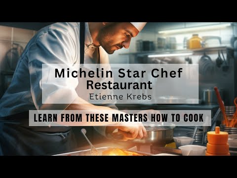 Michelin Star Chef Etienne Krebs cooks for you his signature dishes