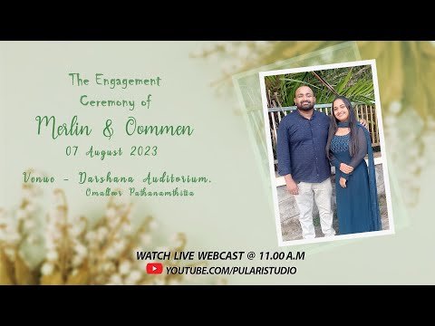 MERLIN &  OOMMEN | ENGAGEMENT | 07 - 08 - 2023 | 11 : 00 AM | PULARI STUDIO