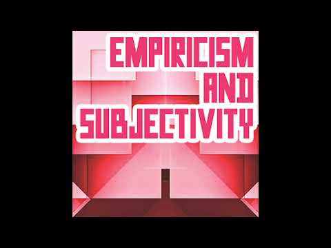 Deleuze's Empiricism & Subjectivity