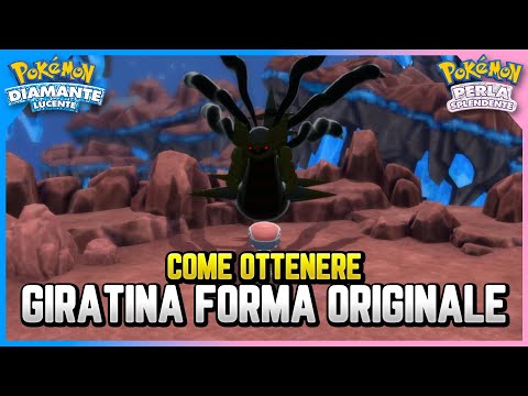 [GUIDA] Come ottenere Giratina Forma Originale su Diamante Lucente e Perla Splendente