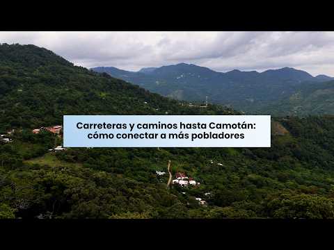 Carreteras y caminos hasta Camotán: cómo conectar a más pobladores