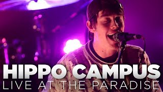 Hippo Campus: Live at The Paradise (Full Set)