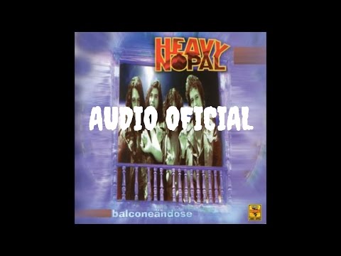 Heavy Nopal - Con Estas Flores (audio oficial)