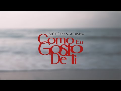 Victor Espadinha - "Como Eu Gosto de Ti" (Official Video)