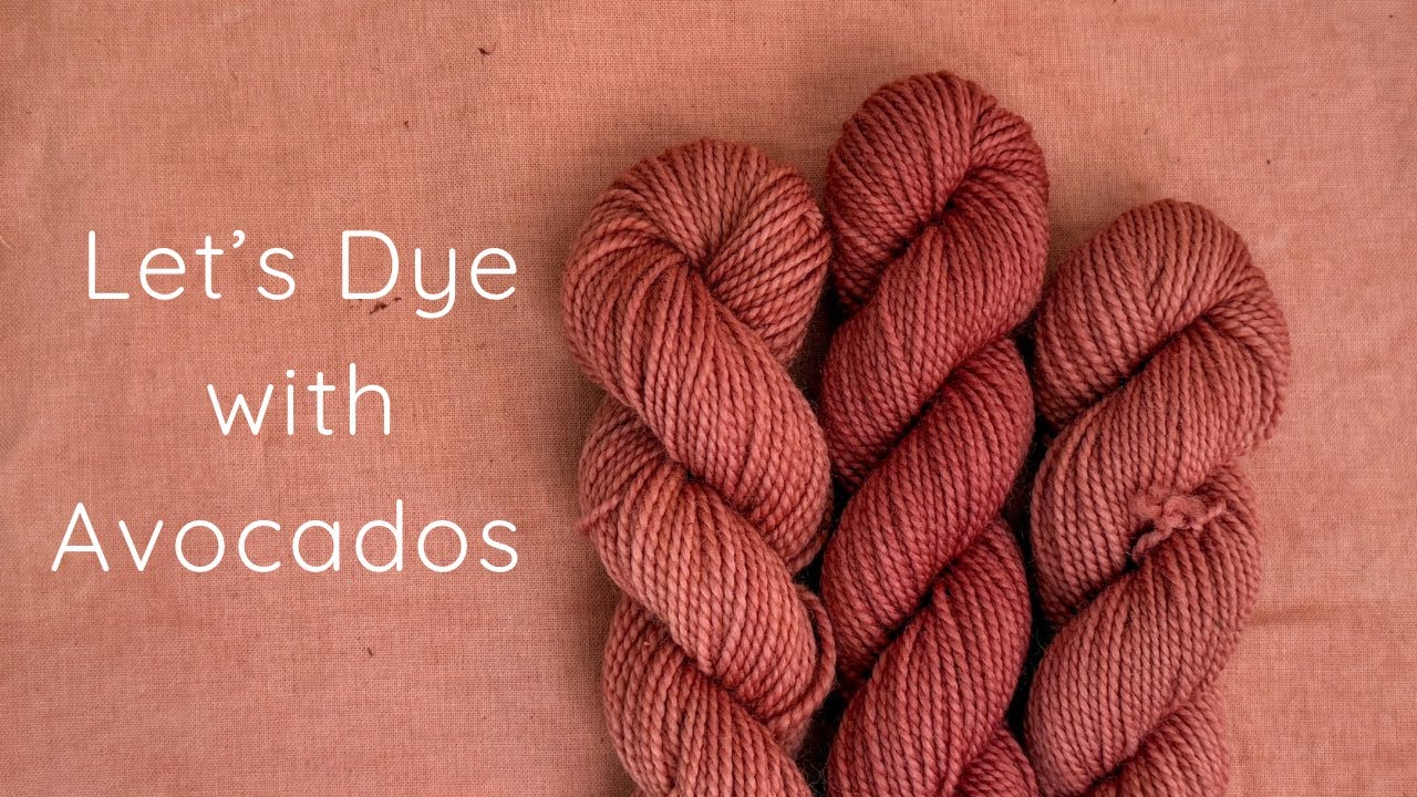 Avocado Dye: Naturally Dye Your Textiles at Home