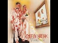 COFFIN BREAK  - WITHOUT A DOUBT