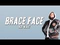 Rod Wave Brace Face Lyrics