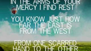 East To West - Casting Crowns (Music Video With Lyrics)