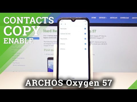 How to Copy Contacts in Archos Oxygen 57 - Transfer Contacts