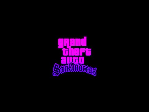 GTA: San Andreas Theme Song (Remastered) [Best Quality]