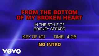 Britney Spears - From The Bottom Of My Broken Heart (Karaoke)