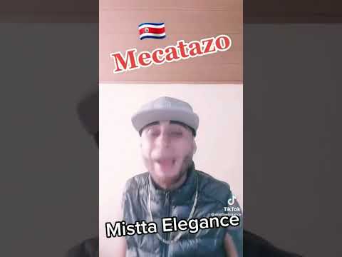 Mecatazo - MIstta Elegance (DanceHall) Artista Cariari Guápiles #Limon