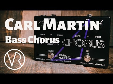 Carl Martin / Bass Chorus / Demo / VintageandRare.com