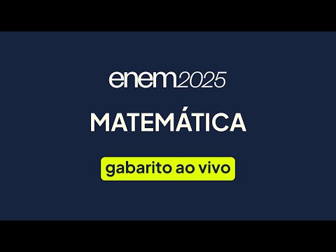Gabarito AO VIVO Matemática ENEM 2025