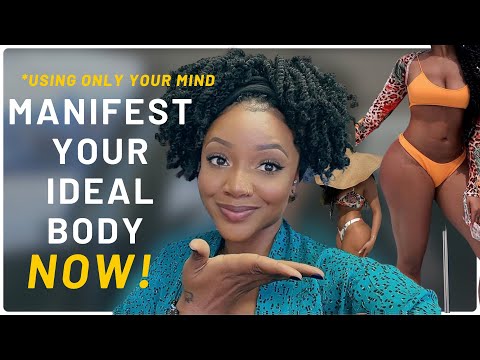 How to MANIFEST your IDEAL BODY | Law of Assumption Technique