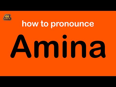 how to pronounce Amina correctly