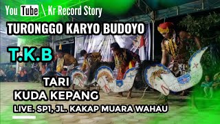 Download lagu New Tari Kuda kepang || T.K.B || Turunggo Karyo Budoyo || KR RECORD STORY || mp3 Download lagu New Tari Kuda kepang || T.K.B || Turunggo Karyo Budoyo || KR RECORD STORY || mp3