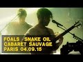 01- Snake Oil • Foals [ Live Cabaret Sauvage Paris • 04-09-2015 • multicam ]