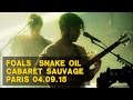 01- Snake Oil • Foals [ Live Cabaret Sauvage Paris ...