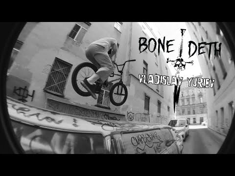 Vladislav Yuriev - Bone Deth
