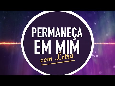 Do Louvor - Permaneça Em Mim - Ministérios