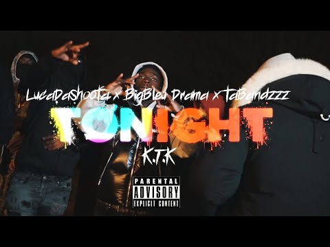 Luca Da Shoota x TaBandzzz x BigBleu Drama - Tonight (Prod By. Kosfinger Beats)