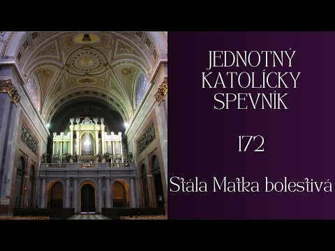 JKS 172 Stála Matka bolestivá #pôst