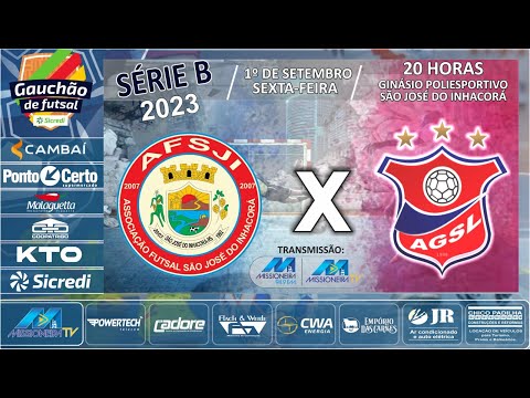 AFSJ  Vs  AGSL -  Série B_  Gauchão de Futsal