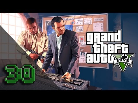 GTA V ( 5 ) - PC Walkthrough - Part 30 (100% Completion on all Story missions + Strangers & Freaks)