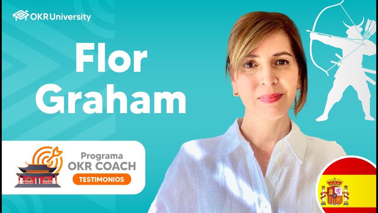 ✅Flor Graham | Testimonios - Programa OKR Coach