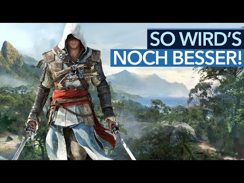 Warum ein Assassin’s Creed 4: Black Flag-Remake das Spiel NOCH besser machen kann!