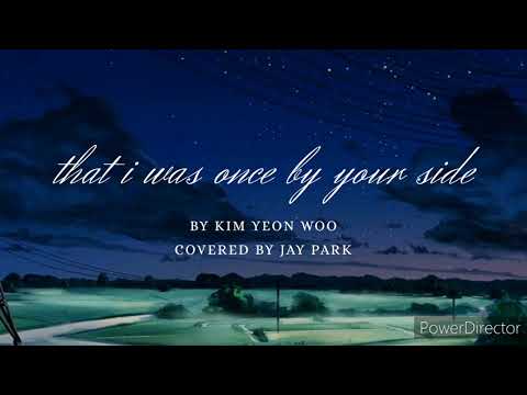 That I Was Once By Your Side - Jay Park (FULL + ENG Lyrics)