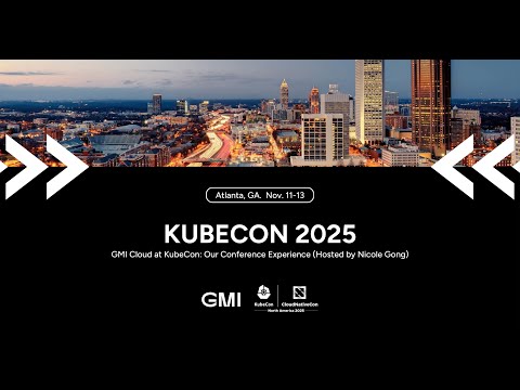 GMI CLOUD | KubeCon + CloudNativeCon North America 2025