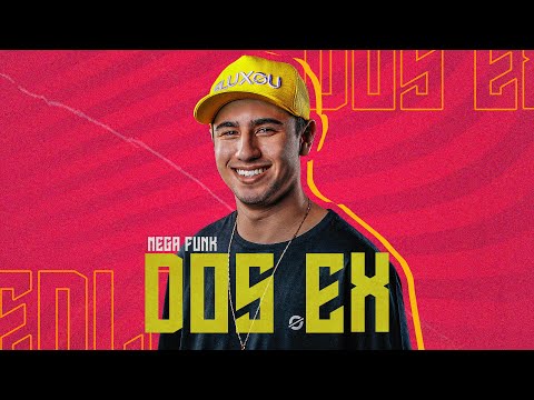 MEGA FUNK DOS EX - DJ Jonatas Felipe feat. MC Nova Era | Fluxo Produções.