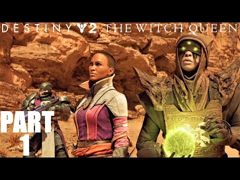 Destiny 2 The Witch Queen Walkthrough Gameplay Part 1 - No Commentary