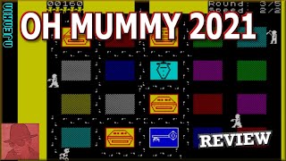 Oh Mummy 2021 : Homebrew from 2021 - on the ZX Spectrum 48K !! with Commentary