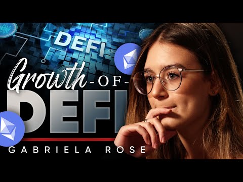DeFiが急成長すると何が起こる？?ガブリエラ・ローズ、インフレーションについて (What Happens When DeFi Grows So Fast? ? Gabriela Rose On Inflation)