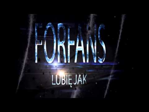 Forfans - Lubię Jak (Official Video ) DISCO POLO NOWOSĆ  2015