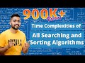 L-1.6: Time Complexities of all Searching and Sorting Algorithms in 10 minute | GATE & other Exams