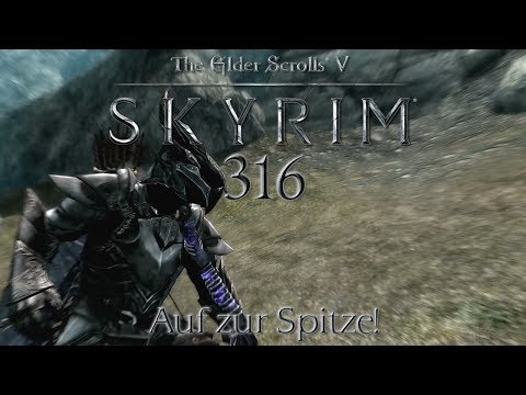 TES V: Skyrim [LP] [German] Part 316 - Auf zur Spitze!
