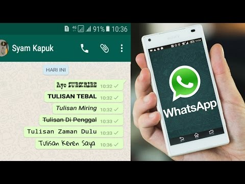Cara Membuat Tulisan Unik Di Whatsapp