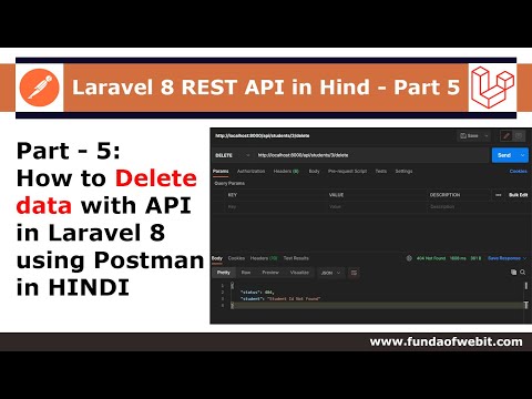 Laravel 8 REST API Part 5 How to delete data from database with API in Laravel8 using Postman Hindi