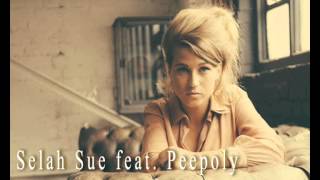 Selah Sue feat. Peepolly - Won't Go for More