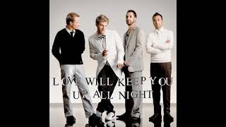 Backstreet Boys - Love Will Keep You Up All Night