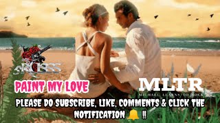 Download lagu PAINT MY LOVE | MICHAEL LEARNS TO ROCK | VOCAL COVER mp3 Download lagu PAINT MY LOVE | MICHAEL LEARNS TO ROCK | VOCAL COVER mp3