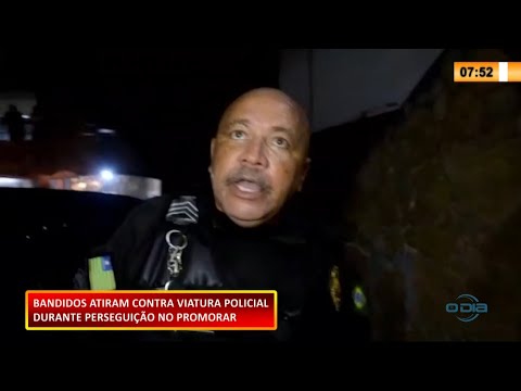 Bandidos atiram contra viatura policial durante perseguição no Promorar 01 02 2021